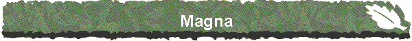 Magna